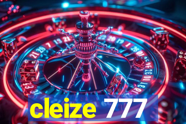 cleize 777